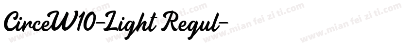 CirceW10-Light Regul字体转换